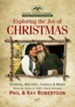Exploring the Joy of Christmas: A Duck Commander Faith and Family Field Guide - eBook
