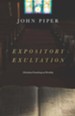 Expository Exultation: Christian Preaching as Worship - eBook