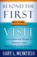 Beyond the First Visit: The Complete Guide to Connecting Guests to Your Church - eBook