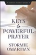 Keys to Powerful Prayer