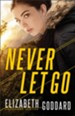 Never Let Go (Uncommon Justice Book #1) - eBook
