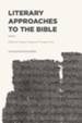 Literary Approaches to the Bible - eBook