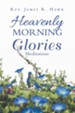 Heavenly Morning Glories - eBook