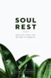 Soul Rest: Reclaim Your Life. Return to Sabbath. - eBook