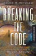 Breaking the Code Leader Guide Revised Edition: Understanding the Book of Revelation - eBook