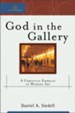 God in the Gallery: A Christian Embrace of Modern Art - eBook