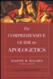 The Comprehensive Guide to Apologetics