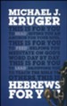 Hebrews for You, Softcover