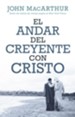 El andar del creyente con Cristo - eBook