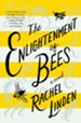 The Enlightenment of Bees - eBook