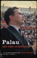 Palau: La autobiografia de Luis Palau con Paul J. Pastor - eBook