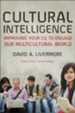 Cultural Intelligence: Improving Your CQ to Engage Our Multicultural World - eBook