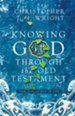 Knowing God Through the Old Testament: Three Volumes in One - eBook