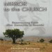Mirror to the Church: Resurrecting Faith after Genocide in Rwanda Audiobook [Download]