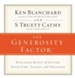 The Generosity Factor: Discover the Joy of Giving Your Time, Talent, and Treasure - Unabridged Audiobook [Download]