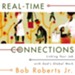 Real-Time Connections: Linking Your Job with God's Global Work - Unabridged Audiobook [Download]