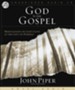 God Is the Gospel - Unabridged Audiobook [Download]