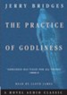 The Practice of Godliness - Unabridged Audiobook [Download]