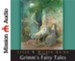 Grimm's Fairy Tales - Unabridged Audiobook [Download]