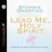 Lead Me, Holy Spirit: Longing to Hear the Voice of God - Unabridged Audiobook [Download]