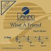 What A Friend [Music Download]