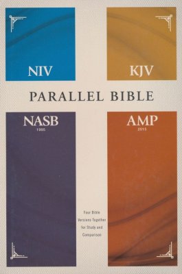 NIV, KJV, NASB, Amplified Parallel Bible--hardcover