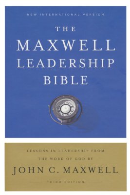 NIV, Maxwell Leadership Bible, 3rd Edition, Hardcover, Comfort Print: John C.  Maxwell: 9780785223016 - Christianbook.com