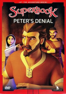 Superbook Peter s Denial DVD 9781943541379 Christianbook