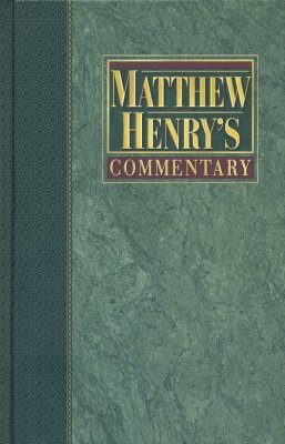 Matthew Henry's shops Commentary- Whole Bible