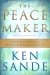 Front Cover Thumbnail Image - The Peacemaker: A Biblical Guide to Resolving Personal Conflict, Third Edition