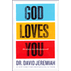 more information about God Loves You: How the Father's Affection Changes Everything in Your Life