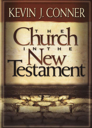 The Church In The New Testament Kevin Conner Ebook