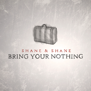 download shane and shane though you slay me