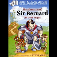 Sir Bernard The Good Knight!  [Music Download] -     By: Steve Green
