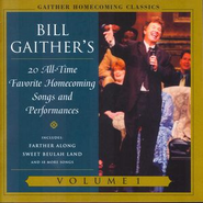 Gaither Homecoming Classics Vol.1 [Music Download]: Bill Gaither ...