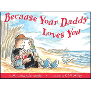 Because Your Daddy Loves You  - 
