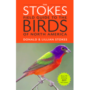 The Stokes Field Guide to The Birds of North America