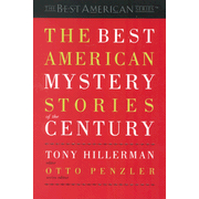 The Best American Mystery Stories of the Century   -     Edited By: Tony Hillerman
    By: Tony Hillerman, ed.
