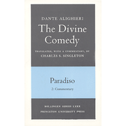 The Divine Comedy, III. Paradiso.  Part 2: Commentary