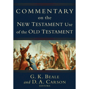 Commentary on the New Testament Use of the Old Testament  -     
        Edited By: G.K. Beale, D.A. Carson
    
    
        By: Edited by G.K. Beale & D.A. Carson
    
