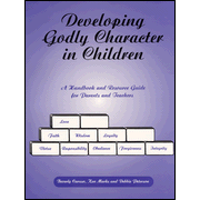 Developing Godly Character In Children