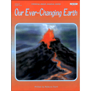Our Ever-Changing Earth, Grades 4-8