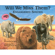 Will We Miss Them? Endangered  Species