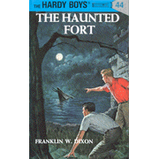 The Hardy Boys' Mysteries #44: The Haunted Fort