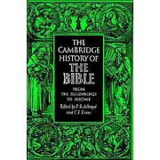 The Cambridge History of the Bible: Volume 1, from the Beginnings to Jerome  -     By: C.F. Evans
