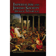 Imperialism and Jewish Society, 200 B.C.E to 640 C.E.