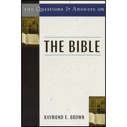 101 Questions and Answers on the Bible   -     By: Raymond E. Browm
