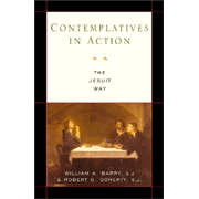 Contemplatives in Action: The Jesuit Way