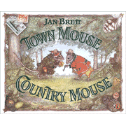 Town Mouse, Country Mouse  -     By: Jan Brett
    Illustrated By: Jan Brett
