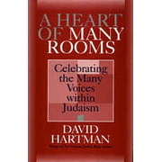 A Heart of Many Rooms: Celebrating the Many Voices Within Judaism
